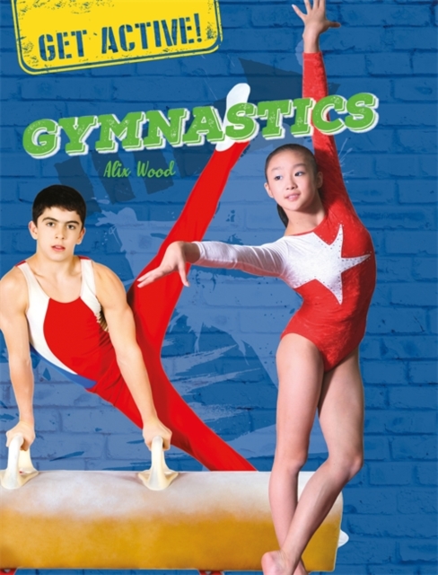 Get Active!: Gymnastics, Hardback Book