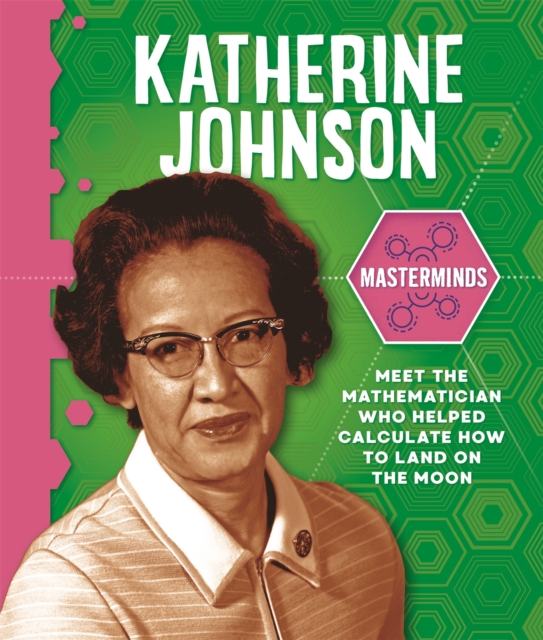 Masterminds: Katherine Johnson, Paperback / softback Book