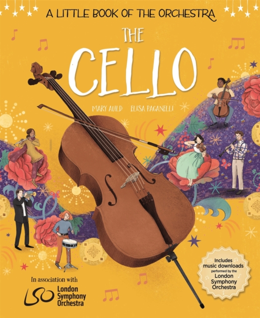 A Little Book of the Orchestra: The Cello, Hardback Book