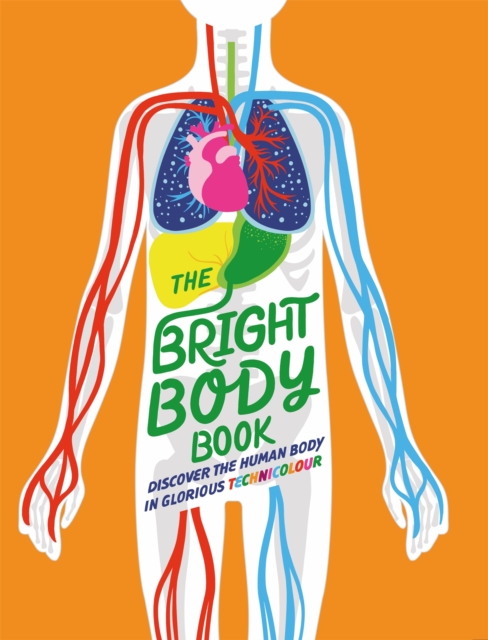 The Bright Body Book, Hardback Book