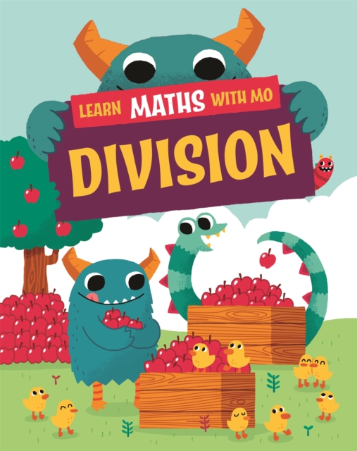Learn Maths with Mo: Division, Hardback Book