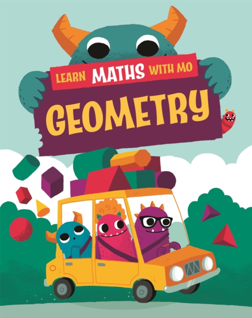 Learn Maths with Mo: Geometry, Hardback Book