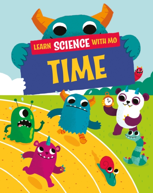 Learn Science with Mo: Time, Hardback Book