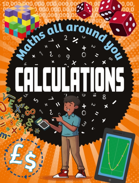 Maths All Around You: Calculations, Hardback Book