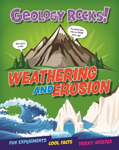 Geology Rocks!: Weathering and Erosion, Hardback Book