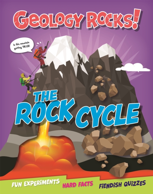 Geology Rocks!: The Rock Cycle, Hardback Book