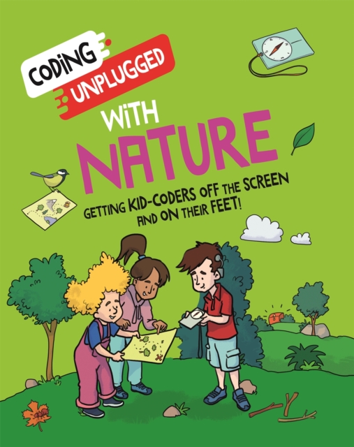 Coding Unplugged: With Nature, Hardback Book
