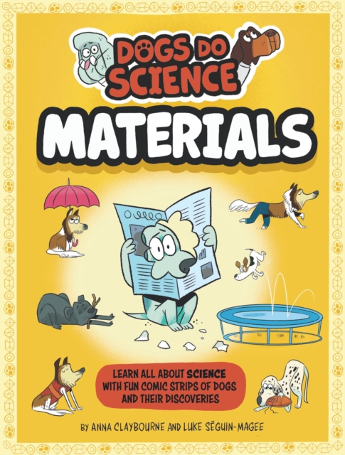 Dogs Do Science: Materials, Hardback Book