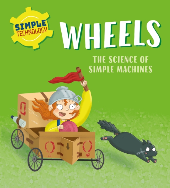 Simple Technology: Wheels, Paperback / softback Book