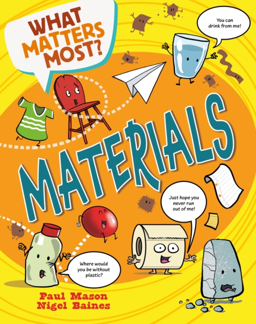What Matters Most?: Materials, Hardback Book