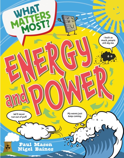 What Matters Most?: Energy and Power, Hardback Book