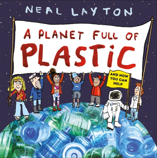 A Planet Full of Plastic : and how you can help, Paperback / softback Book