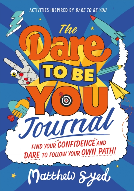 The Dare to Be You Journal, Paperback / softback Book