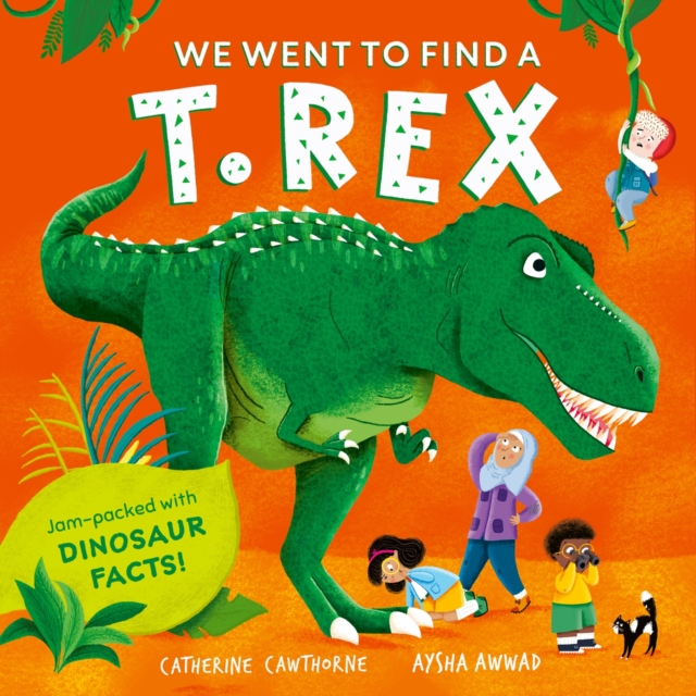 We Went to Find a T. Rex, Paperback / softback Book
