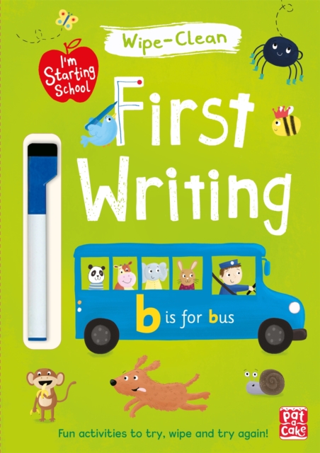 I'm Starting School: First Writing : Wipe-clean book with pen, Paperback / softback Book