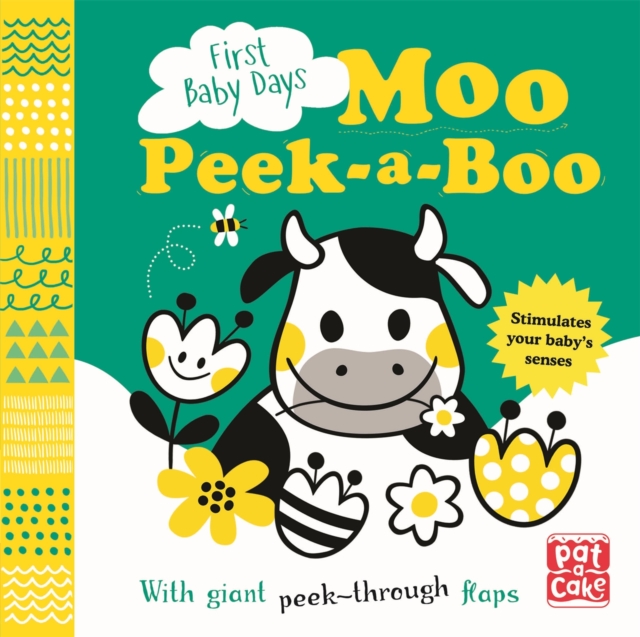 First Baby Days: Moo Peek-a-Boo : A board book with giant peek-through flaps, Board book Book