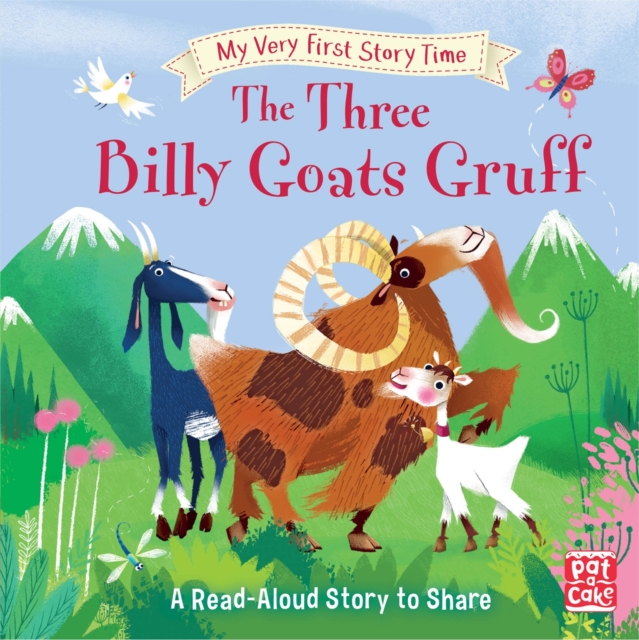 My Very First Story Time: The Three Billy Goats Gruff : Fairy Tale with picture glossary and an activity, Hardback Book