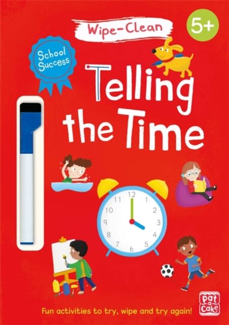 School Success: Telling the Time : Wipe-clean book with pen, Paperback / softback Book