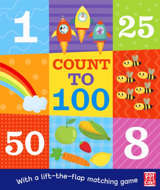 Count to 100 : A board book with a lift-the-flap matching game, Board book Book