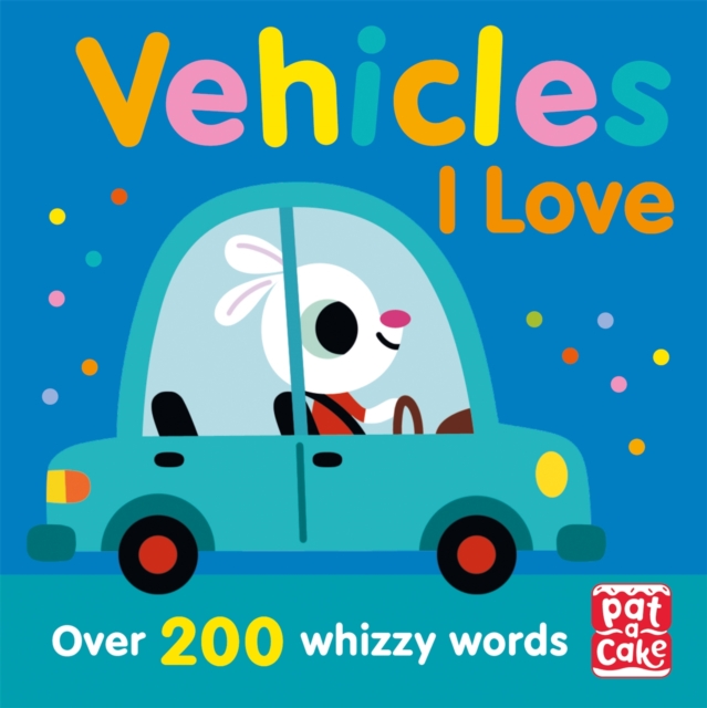 Talking Toddlers: Vehicles I Love, Paperback / softback Book