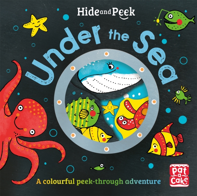 Hide and Peek: Under the Sea : A colourful peek-through adventure board book, Board book Book