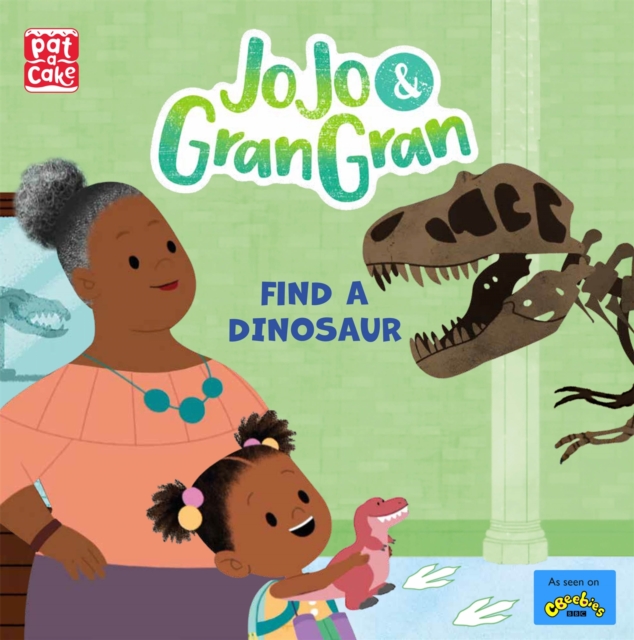 JoJo & Gran Gran: Find a Dinosaur, Paperback / softback Book