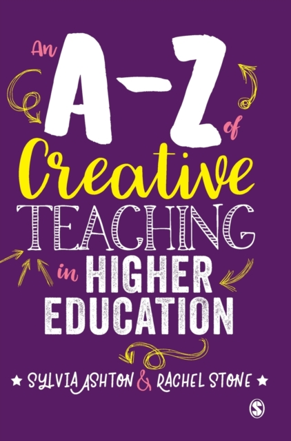 An A-Z of Creative Teaching in Higher Education, Hardback Book