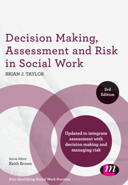 Decision Making, Assessment and Risk in Social Work, Hardback Book