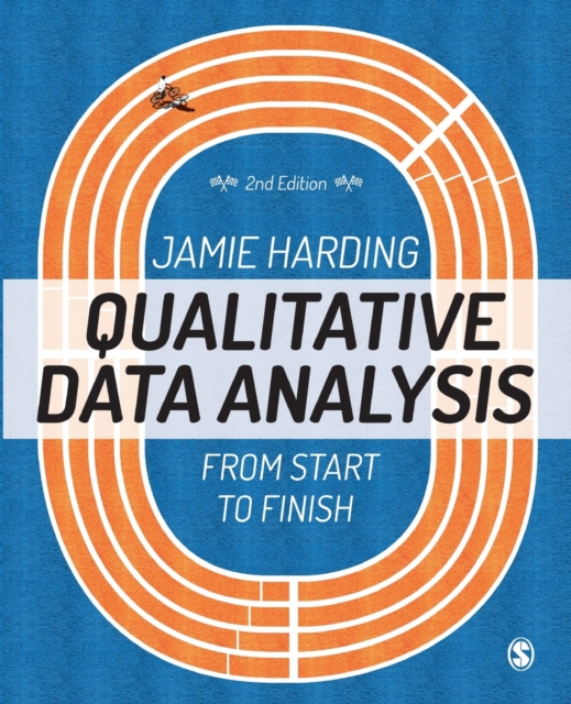 Qualitative Data Analysis : From Start to Finish, Paperback / softback Book
