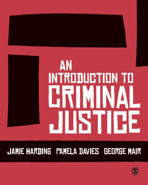 An Introduction to Criminal Justice, PDF eBook