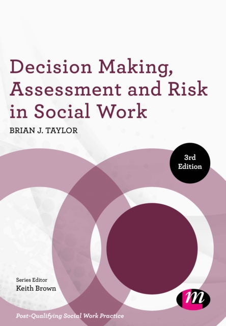 Decision Making, Assessment and Risk in Social Work, PDF eBook