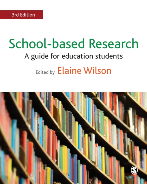 School-based Research : A Guide for Education Students, PDF eBook
