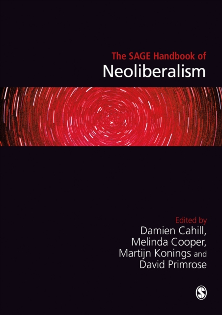 The SAGE Handbook of Neoliberalism, PDF eBook