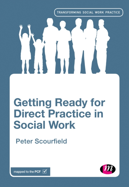 Getting Ready for Direct Practice in Social Work, PDF eBook