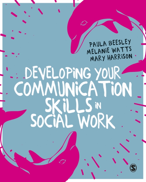 Developing Your Communication Skills in Social Work, PDF eBook