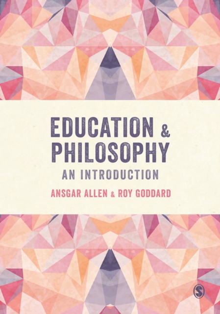 Education and Philosophy : An Introduction, PDF eBook