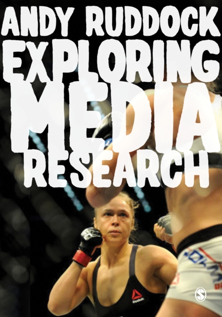 Exploring Media Research : Theories, Practice, and Purpose, EPUB eBook