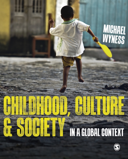 Childhood, Culture and Society : In a Global Context, EPUB eBook