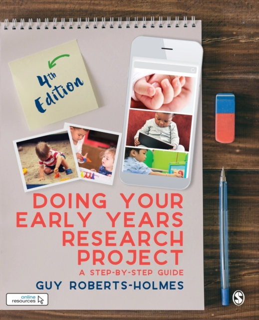 Doing Your Early Years Research Project : A Step by Step Guide, Paperback / softback Book