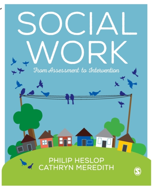Social Work : From Assessment to Intervention, Paperback / softback Book