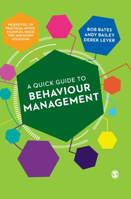 A Quick Guide to Behaviour Management, Hardback Book