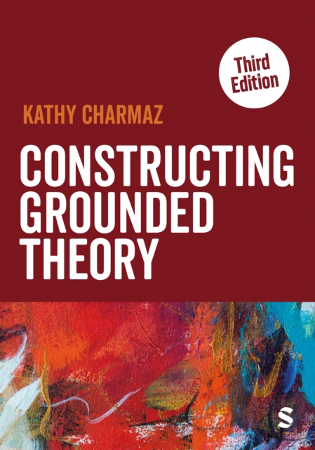Constructing Grounded Theory, Paperback / softback Book
