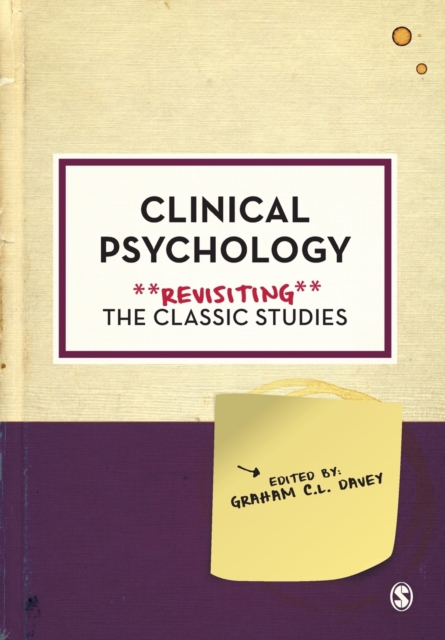 Clinical Psychology: Revisiting the Classic Studies, Paperback / softback Book