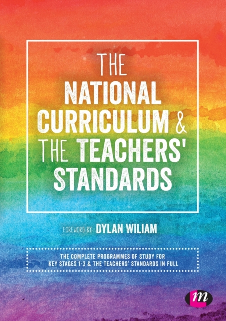 The National Curriculum and the Teachers' Standards, Paperback / softback Book