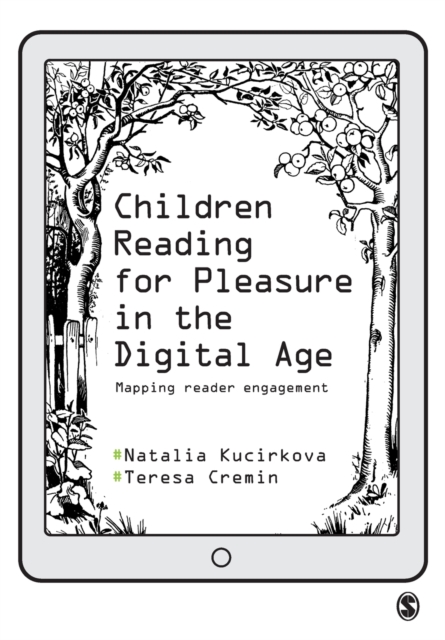 Children Reading for Pleasure in the Digital Age : Mapping Reader Engagement, Paperback / softback Book