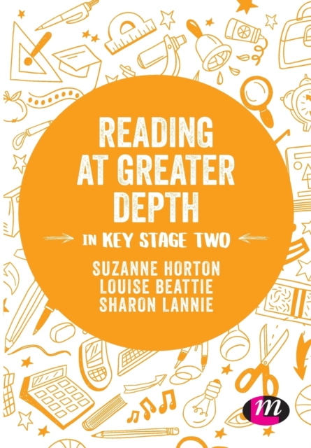 Reading at Greater Depth in Key Stage 2, Paperback / softback Book