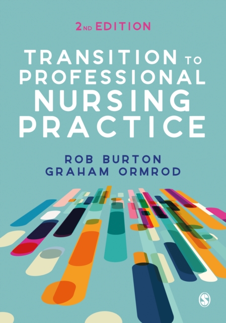 Transition to Professional Nursing Practice, Hardback Book