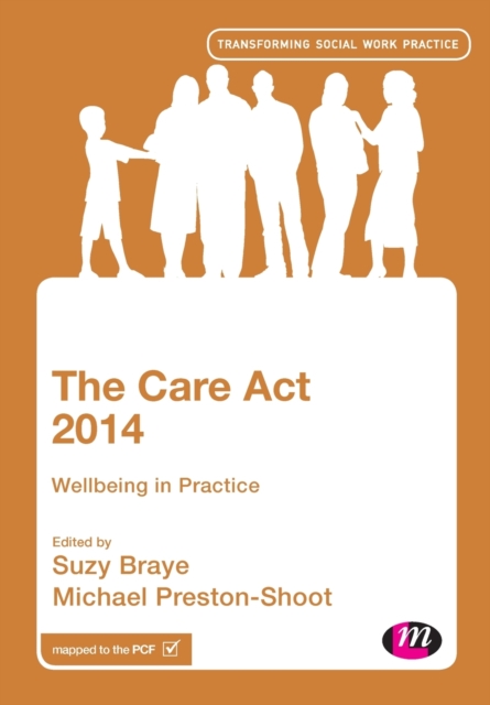 The Care Act 2014 : Wellbeing in Practice, Paperback / softback Book