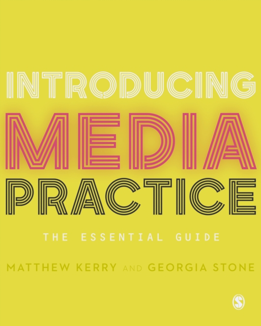 Introducing Media Practice : The Essential Guide, EPUB eBook