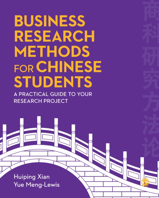 Business Research Methods for Chinese Students : A Practical Guide to Your Research Project, PDF eBook
